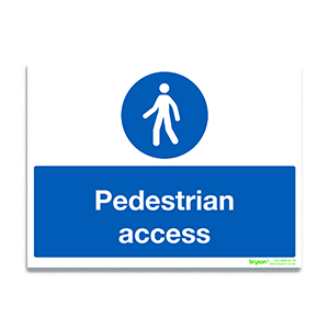 Pedestrian Access Sign